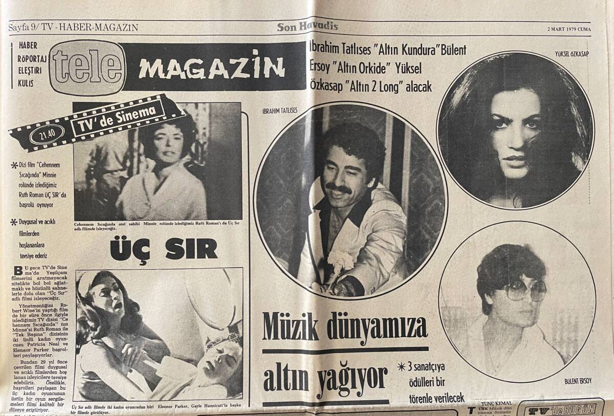 Son Havadis Gazetesi 2 Mart 1979 - Eski Ve Yeni Eşleri İran Şahı'nı Anlatıyor - Müzik Dünyamıza Altın Yağıyor İbrahim Tatlıses, Bülent Ersoy GZ143085 - 3