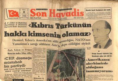 Son Havadis Gazetesi 2 Mayıs 1965 - Dominikte Dün Ateş Kesildi - Konsorsiyum İki Milyar Liralık Finansman Sağladı GZ123986 - 1