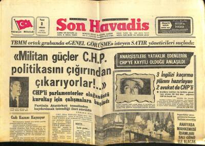 Son Havadis Gazetesi 2 Nisan 1972 - Milli Güvenlik Kurulu Dün Olağanüstü Toplandı GZ65562 - 2