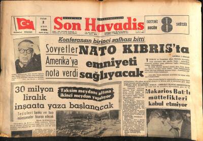Son Havadis Gazetesi 2 Şubat 1964 - Sovyetler Amerikaya Nota Verdi - Makarios Batılı Müttefikleri Kabul Etmiyor GZ123916 - 1