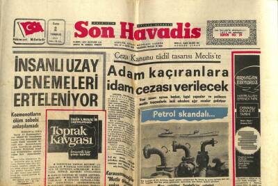 Son Havadis Gazetesi 2 Temmuz 1971 - Adam Kaçıranlara İdam Cezası Verilecek..İnsanlı Uzay Denemeleri Erteleniyor GZ59162 - 1