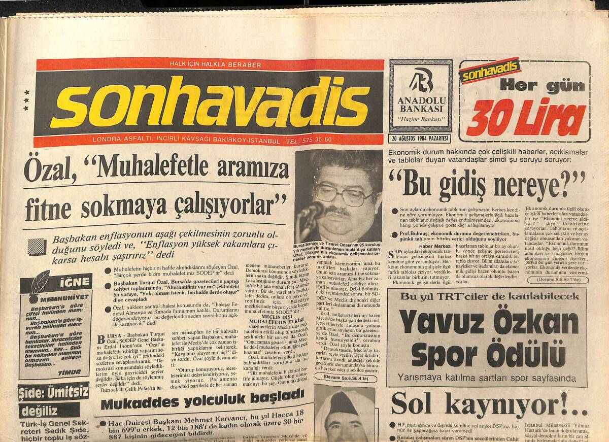 Son Havadis Gazetesi 20 Ağustos 1984 - 2.Elizabeth Paralarda da İhtiyarladı - Ayşe Mine Ankara'dan Kaçtı GZ141090 - 1
