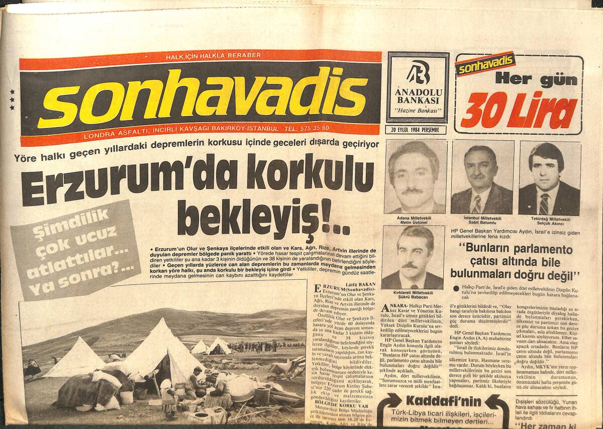 Son Havadis Gazetesi 20 Eylül 1984 - Erzurum'da Korkulu Bekleyiş! - İnönü, Özal'a Destek Çıktı! - Kaddafi İçin En Büyük Tehlike: Siyonizm! GZ144127 - 1
