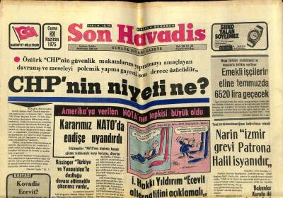 Son Havadis Gazetesi 20 Haziran 1975 - CHPnin Niyeti Ne?, Amerikaya Verilen Notanın Tepkisi Büyük Oldu GZ59351 - 1