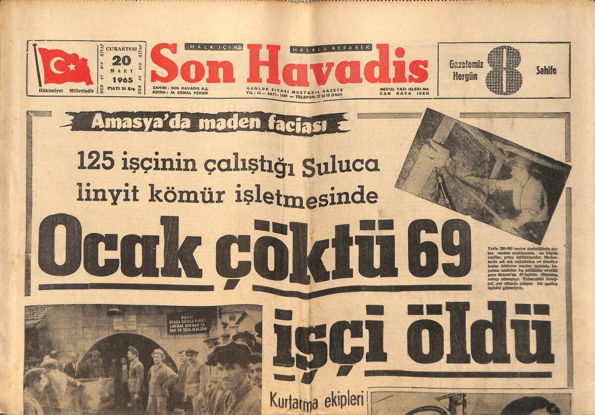 Son Havadis Gazetesi 20 Mart 1965 - Amasya'da Maden Faciası 69 İşçi Öldü - Sokak Şarkıcısı Zeki Müren,Artık Şöhrete Ulaşmıştır GZ158811 - 1