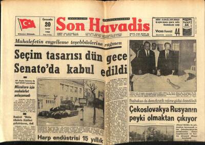 Son Havadis Gazetesi 20 Mart 1968 - Seçim Tasarısı Dün Gece Senatoda Kabul Edildi GZ65550 - 1