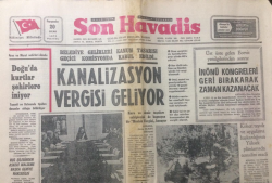 Son Havadis Gazetesi 20 Ocak 1972 - İnönü Kongreleri Geri Bırakarak Zaman Kazanacak - GZ12843 - 1