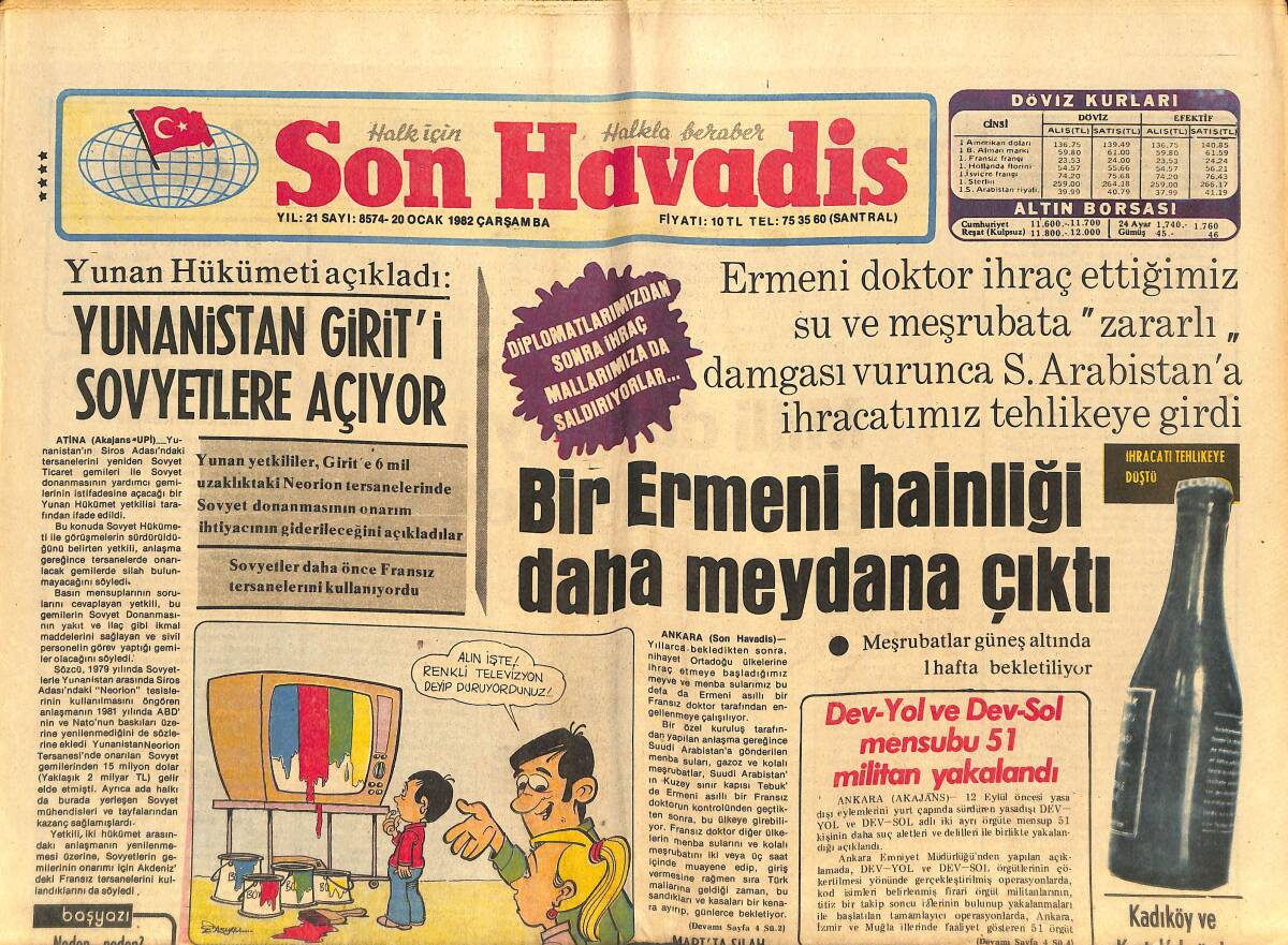 Son Havadis Gazetesi 20 Ocak 1982 - Ermeni Doktor İhraç Ettiğimiz Su Ve Meşrubatta Zararlı Damgası Vurunca S.Arabistan'a İhracatımız Tehlikeye Girdi GZ142744 - 1