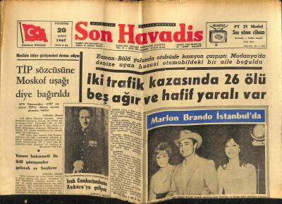Son Havadis Gazetesi 20 Şubat 1967 - Marlon Brando İstanbulda GZ59362 - 1