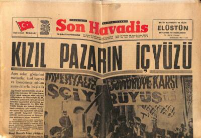 Son Havadis Gazetesi 20 Şubat 1969 - Kızıl Pazarın İç Yüzü GZ56430 - 1