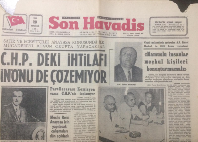 Son Havadis Gazetesi 20 Temmuz 1971 - CHPdeki İhtilafı İnönüde Çözemiyor - GZ12158 - 1