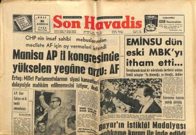 Son Havadis Gazetesi 21 Ağustos 1962 - Türkeş Hiçbir Parti İle Angajmanımız Yok Diyor GZ102091 - 1