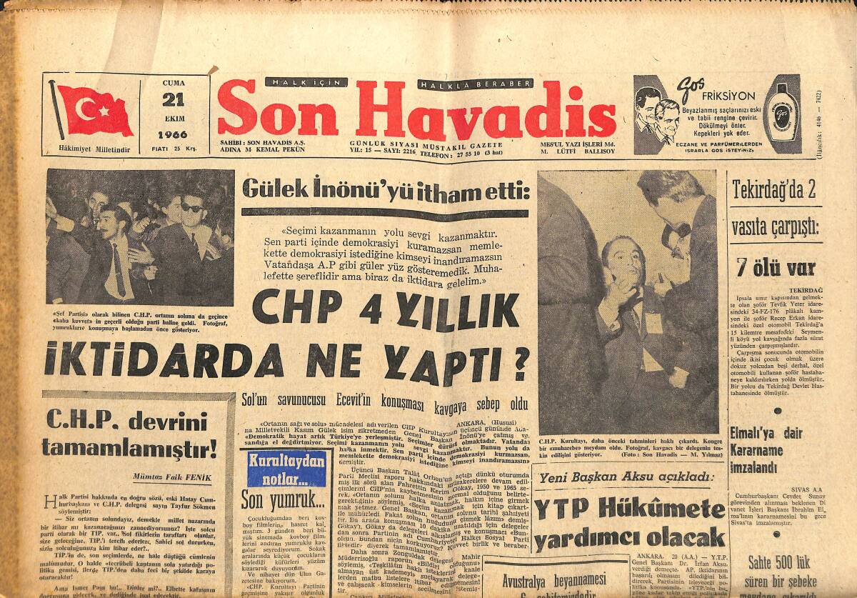 Son Havadis Gazetesi 21 Ekim 1966 - CHP 4 Yıllık İktidara Ne Yaptı? - YTP Hükümete Yardımcı Olacak! GZ142964 - 1