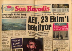 Son Havadis Gazetesi 21 Ekim 1981 - Yılmaz Güney Nerede ? Son Olarak Cenevre de Görüldüğü Öne Sürüldü GZ69087 - 1