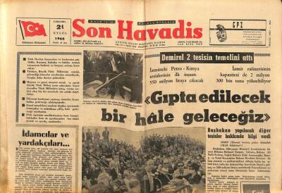 Son Havadis Gazetesi 21 Eylül 1966 - Demirel 2 Tesisin Temelini Attı GZ80538 - 1