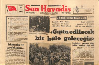 Son Havadis Gazetesi 21 Eylül 1966 - Demirel 2 Tesisin Temelini Attı GZ92062 - 1