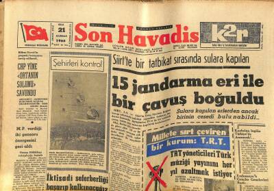 Son Havadis Gazetesi - 21 Haziran 1966 - Genel Af Gecikmedi - CHPliler Satırın İstifasını İstiyor GZ124223 - 1