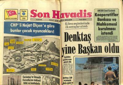 Son Havadis Gazetesi 21 Haziran 1976 - Rauf Denktaş Yine Başkan Oldu..Çekoslavakya Avrupa Şampiyonu GZ59040 - 1