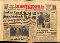 Son Havadis Gazetesi 21 Mart 1961 - Başbakan Cemal Gürsel Dün Ragıp Gümüşpala İle Görüştü GZ69525 - 1