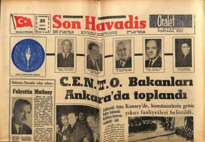 Son Havadis Gazetesi 21 Nisan 1966 - CENTO Bakanları Ankarada Toplandı GZ77471 - 1