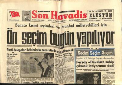 Son Havadis Gazetesi 21 Nisan 1968 - Bursada APnin Dört Belediye Reisi Adayı Var GZ74147 - 1