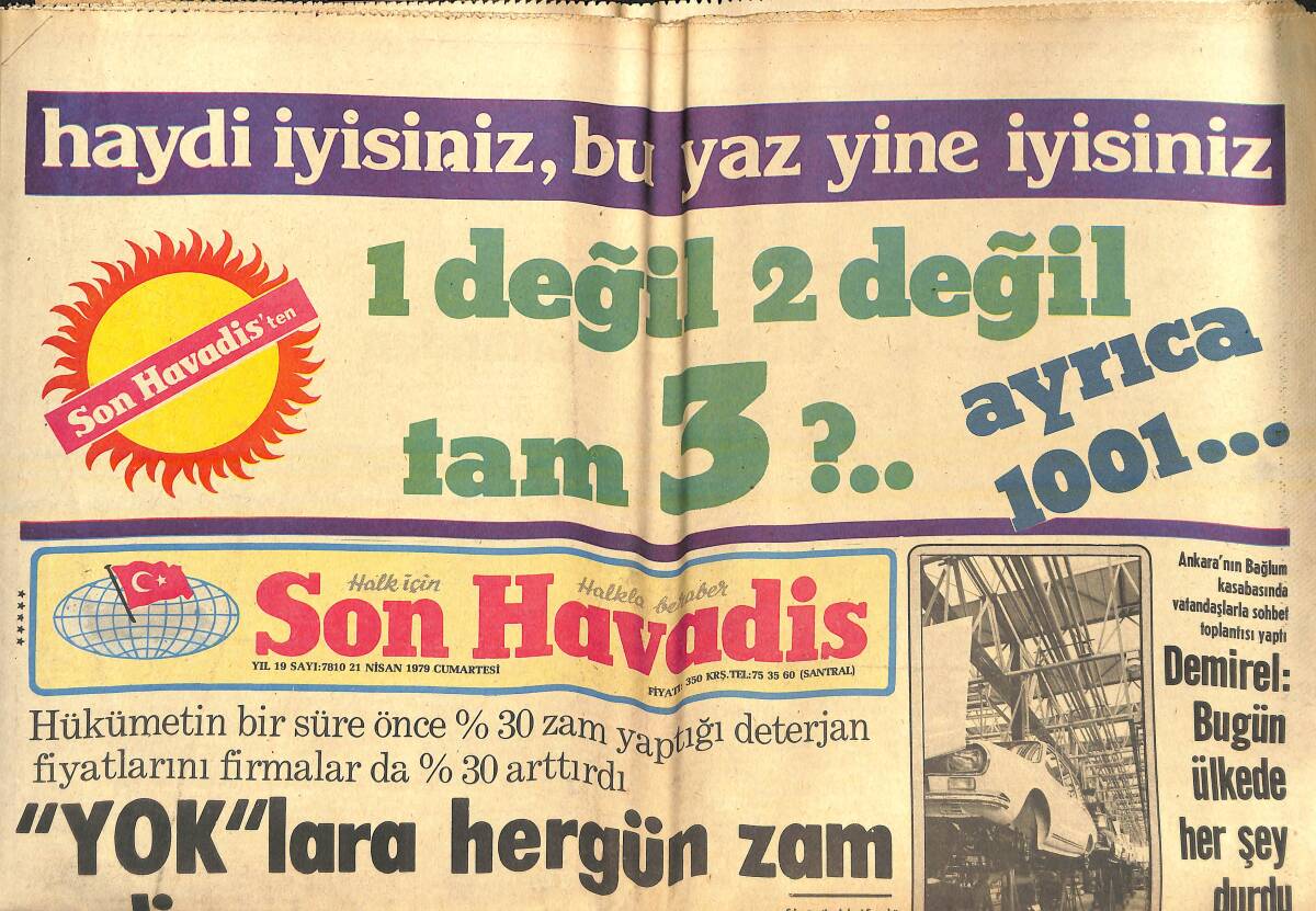 Son Havadis Gazetesi 21 Nisan 1979 - Atatürk Ne Demişti, Demirel Neden Tekrarlıyor? - Sezen Aksu Dilimin Ucunda Kelimeler Adlı Şarkıyla Ekrana Gelecek GZ143082 - 1