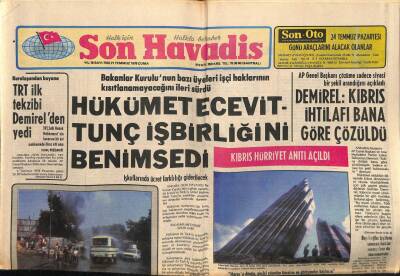 Son Havadis Gazetesi 21 Temmuz 1978 - Hükümet Ecevit-Tunç İşbirliğini Benimsedi GZ56427 - 1