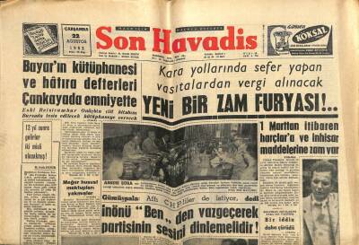 Son Havadis Gazetesi 22 Ağustos 1962 - Bayarın Kütüphanesi Ve Hatıra Defterleri Çankayada Emniyette GZ102092 - 2
