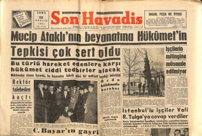 Son Havadis Gazetesi 22 Aralık 1961 - İstanbullu İşçiler Vali R. Tulgaya Cevap Verdiler GZ102033 - 1