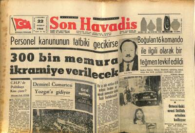 Son Havadis Gazetesi - 22 Haziran 1966 - Rumlar Lefkoşenin Türk Kesimini Ablukaya Aldılar - Millete Sırt Çeviren Bir Kurum T.R.T GZ124224 - 1