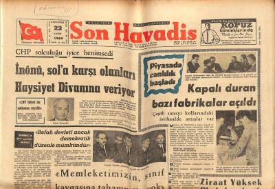 Son Havadis Gazetesi 22 Kasım 1965 - İnönü Sola Karşı Olanları Haysiyet Divanına Veriyor GZ56570 - 1