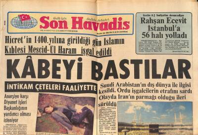 Son Havadis Gazetesi 22 Kasım 1979-Hicretin 1400. Yılına Girildiği Gün Kâbeyi Bastılar-Muazzez Abacı Şarkıcı Olarak Gittiği Sideden Bestekâr Dönüyor GZ125359 - 1