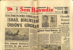 Son Havadis Gazetesi 22 Mart 1968 - Orta Doğuda Boğaz Boğaza Savaş GZ65541 - 1