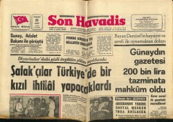 Son Havadis Gazetesi 22 Mart 1972 - Günaydın Gazetesi 200 Bin Lira Tazminata Mahkum Oldu GZ69261 - 2