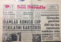 Son Havadis Gazetesi 22 Mart 1972 - İdamlar Konusu CHP Teşkilatını Karıştırdı - GZ12195 - 2
