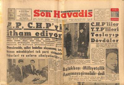 Son Havadis Gazetesi 22 Mayıs 1961 - CHPliler YTPlileri Taşlayıp Dövdüler GZ56531 - 1