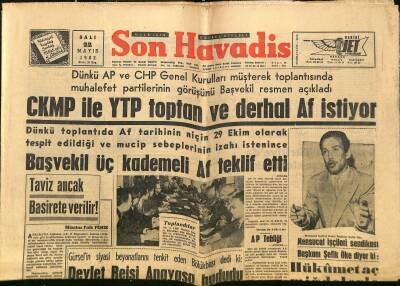Son Havadis Gazetesi 22 Mayıs 1962 - Fenerbahçede Lefter , Galatasarayda Suat Sakat - Polatlı Yolunda Feci Bir Trafik Kazası Oldu GZ124354 - 1