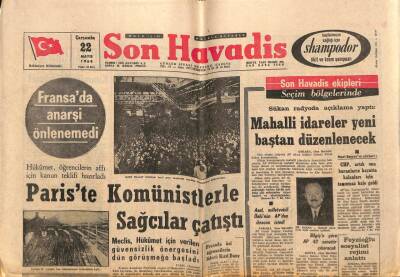 Son Havadis Gazetesi 22 Mayıs 1968 - Pariste Komünistlerle Sağcılar Çatıştı GZ56484 - 1