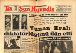 Son Havadis Gazetesi 22 Nisan 1967 - Yunan Kralı Diktatörlüğünü İlan Etti GZ65773 - 1