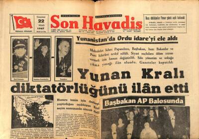 Son Havadis Gazetesi 22 Nisan 1967 - Yunan Kralı Diktatörlüğünü İlan Etti GZ65773 - 1