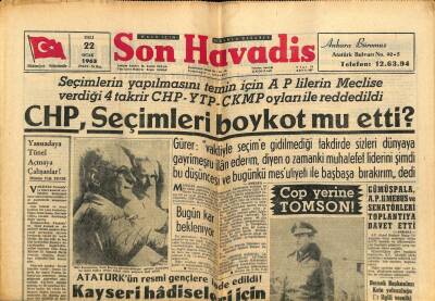 Son Havadis Gazetesi 22 Ocak 1963 - CHP , Seçimleri Boykot Mu Etti ? GZ65532 - 2