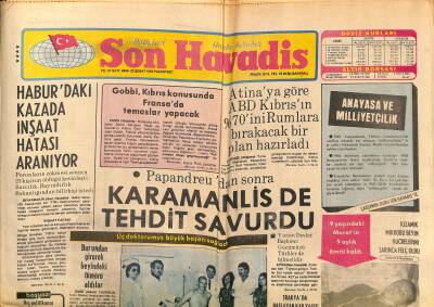 Son Havadis Gazetesi 22 Şubat 1982 - Belkıs Akkale 4 Yıl Aradan Sonra Sahneye Çıkıyor - Karamanlis de Tehdit Savurdu GZ121174 - 1
