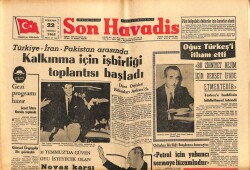 Son Havadis Gazetesi 22 Temmuz 1965 - Melasın Sözleri Ankarada İyi Karşılanmadı GZ102295 - 1