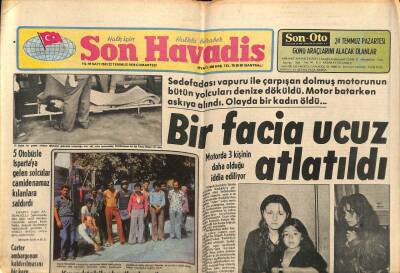 Son Havadis Gazetesi 22 Temmuz 1978 - Hükümet İle Türk-İş Arasındaki Anlaşma Hayra Alamet Değil GZ56448 - 1