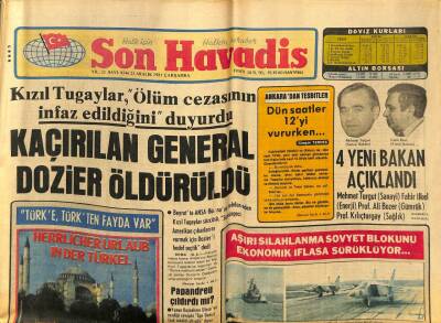 Son Havadis Gazetesi 23 Aralık 1981 - Kaçırılan General Dozıer Öldürüldü...Ruslar Açlıkla Karşı Karşıya GZ59051 - 1