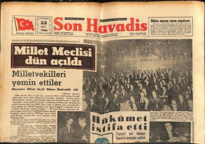 Son Havadis Gazetesi 23 Ekim 1965 - Bozbeyli Meclis Başkanı Seçildi - Millet Meclisi Dün Açıldı - Hükümet İstifa Etti GZ121043 - 1