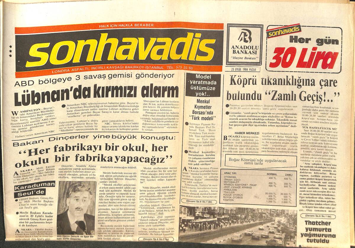 Son Havadis Gazetesi 23 Eylül 1984 - Lübnan'da Kırmızı Alarm - Türkiye-Malezya Arasında Dostluk Köprüsü Kuruldu! GZ144124 - 1