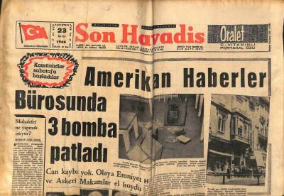 Son Havadis Gazetesi 23 Mayıs 1966 - Amerikan Haberler Bürosunda 3 Bomba Patladı GZ99040 - 1