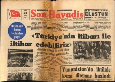Son Havadis Gazetesi 23 Nisan 1967 - Yunanistanda İhtilale Karşı Direnme Başladı GZ65774 - 2