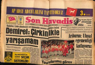 Son Havadis Gazetesi 23 Nisan 1977 - Demirel Çirkinlikle Yarışamam GZ56402 - 1